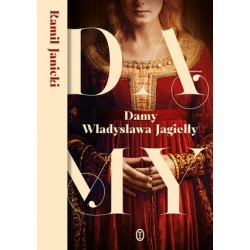 Damy Władysława Jagiełły