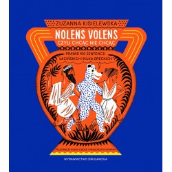 Nolens volens czyli Chcąc...