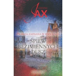 Śpiew bezimiennych dusz....