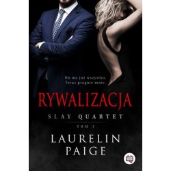 Rywalizacja. Seria Slay...