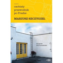 Osobisty przewodnik po Pradze