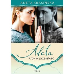 Adela. Krok w przeszłość....