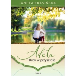 Adela. Krok w przyszłość....