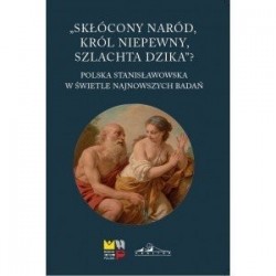 Skłócony naród, król...