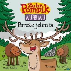 Podróże jelenia. Żubr...
