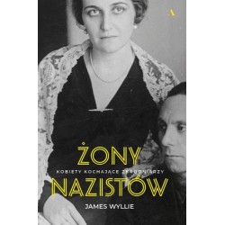 Żony nazistów. Kobiety...