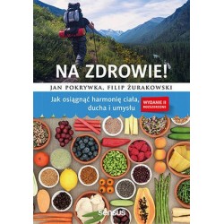 Na zdrowie! Jak osiągnąć...