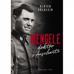 Mengele doktor z Auschwitz