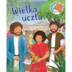 Wielka uczta. Cud...