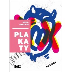 Garlicki. Plakaty / Posters