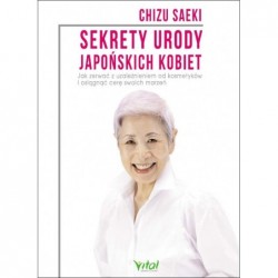 Sekrety urody japońskich...