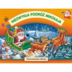 Niezwykła podróż Mikołaja....