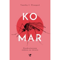 Komar. Najokrutniejszy...