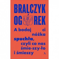 A bodaj Ci nóżka spuchła,...