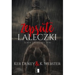 Zepsute laleczki. Seria...