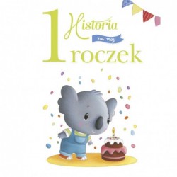 Historia na mój 1 roczek