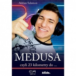 MEDUSA czyli 23 kilometry...