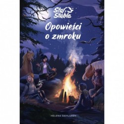 Star Stable. Opowieści o...