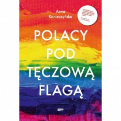 Polacy pod tęczową flagą