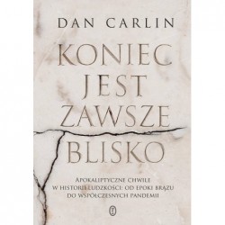 Koniec jest zawsze blisko