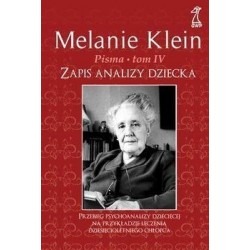 Pisma Melanie Klein. Tom 4:...