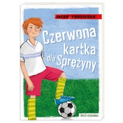 Czerwona kartka dla Sprężyny