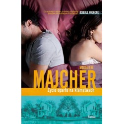 Życie oparte na kłamstwach....