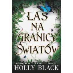 Las na granicy światów. Tom 1