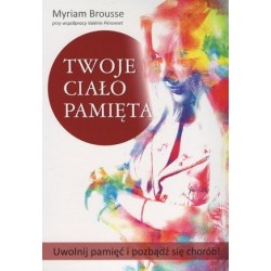 Twoje ciało pamięta