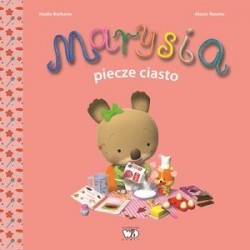 Marysia piecze ciasto