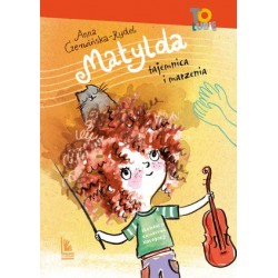 Matylda. Tajemnica i marzenia