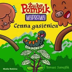 Cenna gąsienica. Żubr...