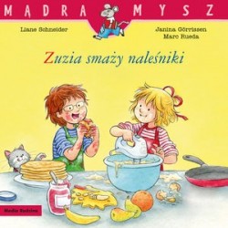 Mądra Mysz. Zuzia smaży...