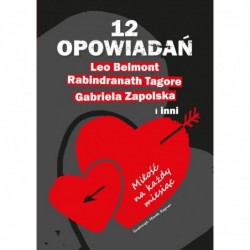 12 opowiadań. Miłość na...