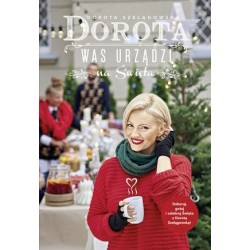 Dorota was urządzi na święta