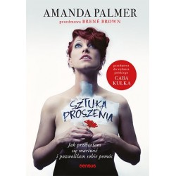 Sztuka proszenia. Jak...