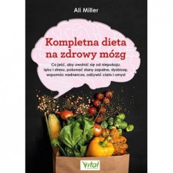 Kompletna dieta na zdrowy mózg