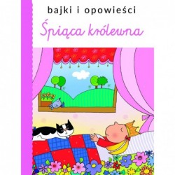 Bajki i opowieści. Śpiąca...