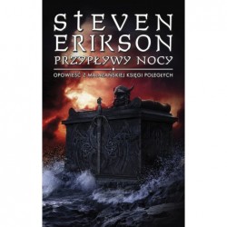 Przypływy nocy. Opowieści z...