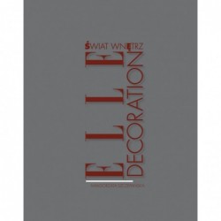 Świat wnętrz Elle Decoration