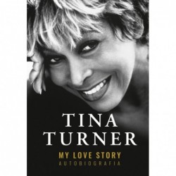My Love Story. Autobiografia