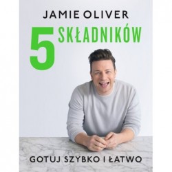 5 składników. Gotuj szybko...