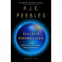 Stulecie kosmologii. Jak...