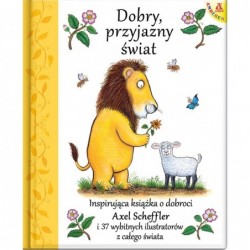 Dobry, przyjazny świat