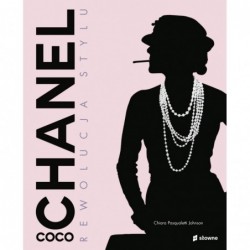 Coco Chanel. Rewolucja stylu