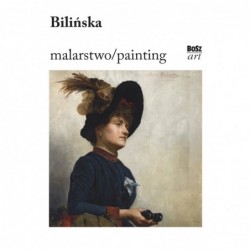 Bilińska. Malarstwo