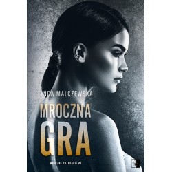 Mroczna gra. Seria Mroczne...