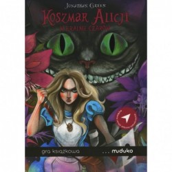 Koszmar Alicji w Krainie...