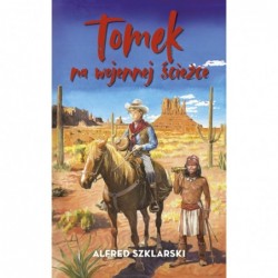 Tomek na wojennej ścieżce