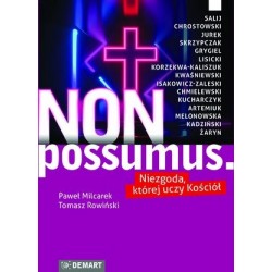 Non possumus. Niezgoda,...